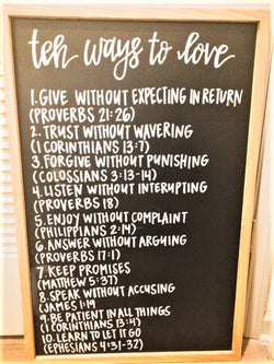 Ten Ways to Love Sign (white on black)-Sterling soAKs